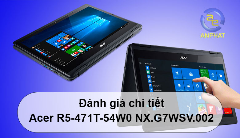 Đánh giá laptop Acer R5-471T-54W0 NX.G7WSV.002 - 1