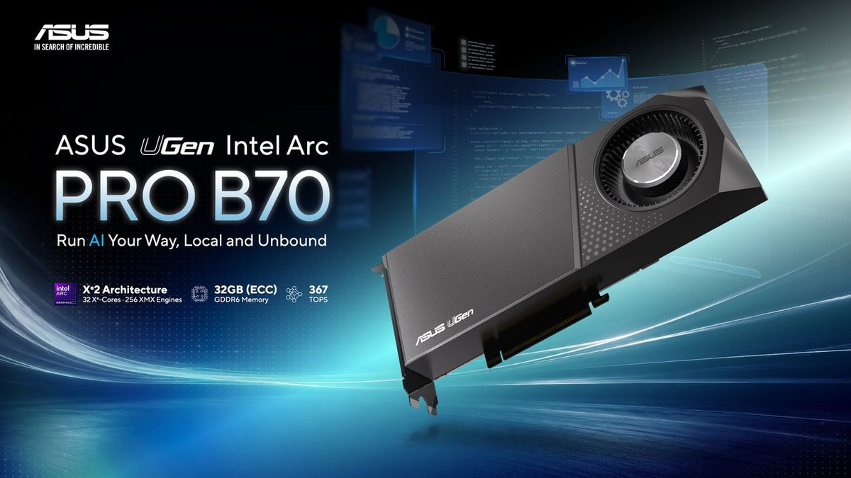 ASUS UGen Intel Arc Pro B70 32GB dành cho suy luận AI cục bộ