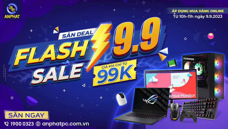 Săn DEAL FLASH SALE 9.9 - Giá Khuyến Mại Chỉ Từ 99K